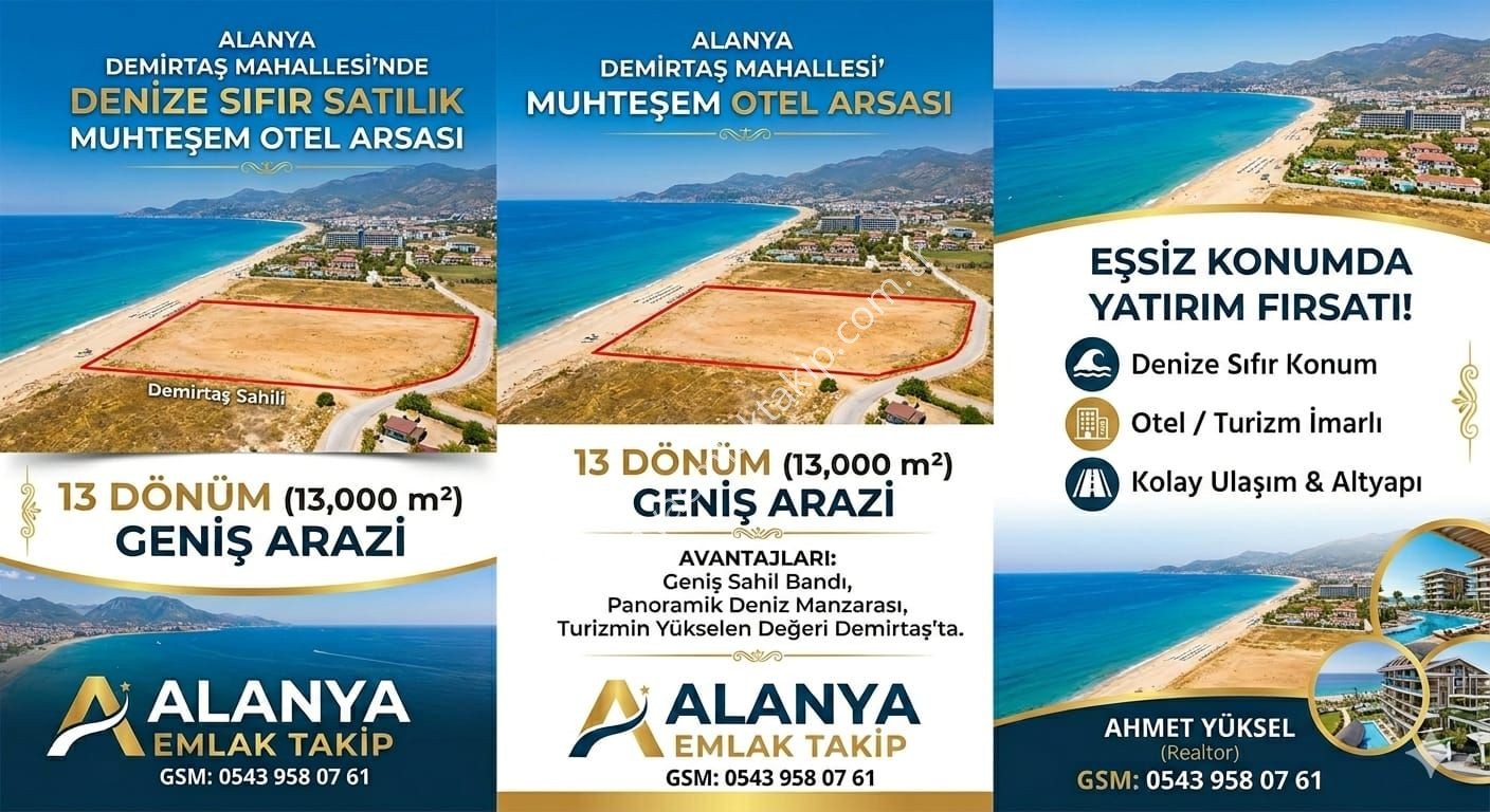 ALANYA DEMİRTAŞ’TA DENİZE SIFIR 13 DÖNÜM OTEL İMARLI ARSA